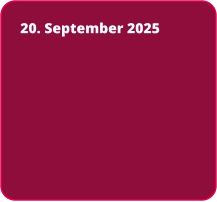 20. September 2025