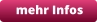 mehr Infos