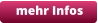 mehr Infos